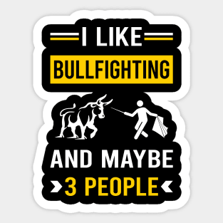 3 People Bullfighting Bullfight Bullfighter Sticker